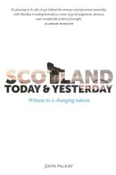 Scotland Today & Yesterday (ISBN: 9781804251898)