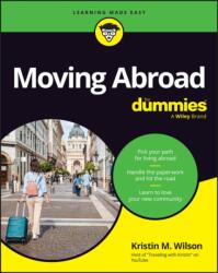 Moving Abroad For Dummies (ISBN: 9781394325993)