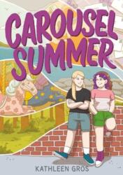 Carousel Summer (ISBN: 9780063057685)