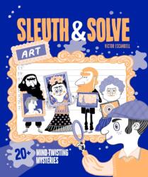 Sleuth & Solve: Art (ISBN: 9781797225838)