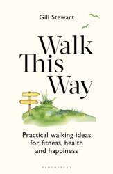 Walk This Way (ISBN: 9781399416184)