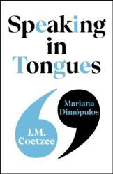 Speaking in Tongues (ISBN: 9781787305137)