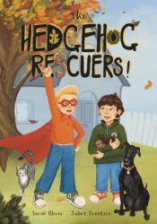The Hedgehog Rescuers (ISBN: 9781837919284)