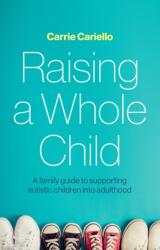 Raising a Whole Child (ISBN: 9781805011118)