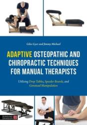 Adaptive Osteopathic and Chiropractic Techniques for Manual Therapists (ISBN: 9781805011613)