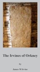 Irvines of Orkney (ISBN: 9781835631447)