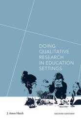 Doing Qualitative Research in Education Settings (ISBN: 9781438494609)
