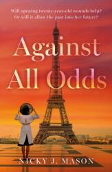 Against All Odds (ISBN: 9781805142768)