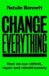 Change Everything (ISBN: 9781800183025)