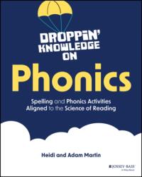 Droppin' Knowledge on Phonics (ISBN: 9781394261505)