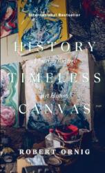 The Timeless Canvas (ISBN: 9781446797150)