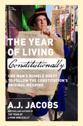 The Year of Living Constitutionally (ISBN: 9780593136768)
