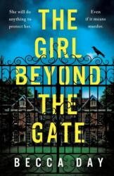 The Girl Beyond the Gate (ISBN: 9781471415449)