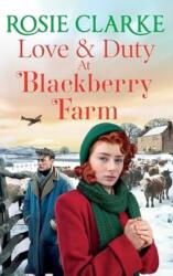 Love and Duty at Blackberry Farm (ISBN: 9781804157510)