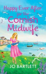 Happy Ever After for the Cornish Midwife (ISBN: 9781804839119)