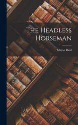 The Headless Horseman (ISBN: 9781015710115)