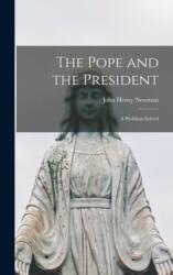 The Pope and the President (ISBN: 9781016008907)