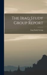 The Iraq Study Group Report (ISBN: 9781015702929)