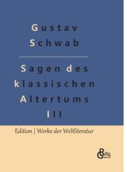 Sagen des klassischen Altertums - Teil 3 (ISBN: 9783988282514)
