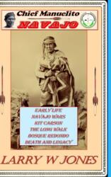Chief Manuelito - NAVAJO (ISBN: 9781387715596)
