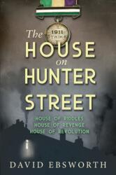 The House on Hunter Street (ISBN: 9781800422230)