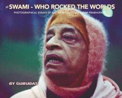 The Swami Who Rocked the Worlds (ISBN: 9781736105450)