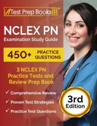 NCLEX PN Examination Study Guide (ISBN: 9781637750834)