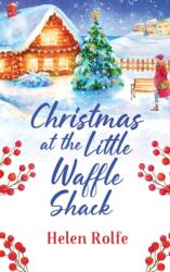 Christmas at the Little Waffle Shack (ISBN: 9781804155752)