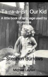 Ta Ra a Bit, Our Kid (ISBN: 9781916168053)