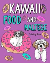 Kawaii Food and Maltese (ISBN: 9781034949060)