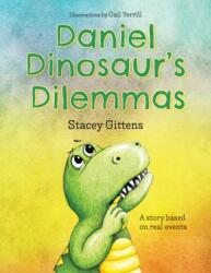 Daniel Dinosaur's Dilemmas (ISBN: 9781739773502)