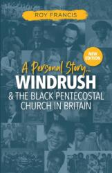Windrush & the Black Pentecostal Church in Britain (ISBN: 9781913623685)