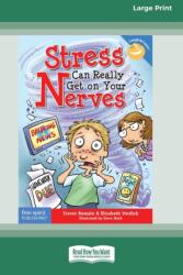Stress Can Really Get On Your Nerves (ISBN: 9780369362810)