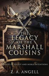 Legacy of the Marshall Cousins (ISBN: 9784867527900)