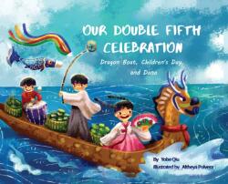 Our Double Fifth Celebration (ISBN: 9781735583563)