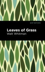 Leaves of Grass (ISBN: 9781513220796)