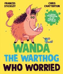 Wanda the Warthog who Worried (ISBN: 9781398513327)