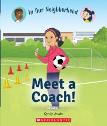 Meet a Coach! (ISBN: 9781338768831)
