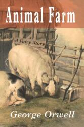 Animal Farm (ISBN: 9781946963444)
