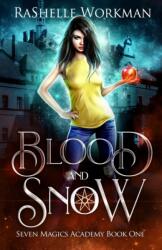 Blood and Snow (ISBN: 9781072846260)
