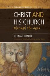 Christ and His Church Through the Ages (ISBN: 9781944555757)