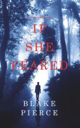 If She Feared (ISBN: 9781094374413)