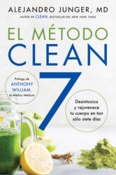 Clean 7 El Metodo Clean 7 (ISBN: 9780063005952)
