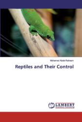 Reptiles and Their Control (ISBN: 9786200850126)