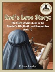 God's Love Story Book 10 (ISBN: 9781970032178)