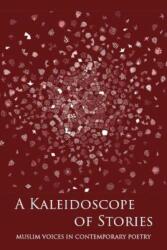 A Kaleidoscope of Stories (ISBN: 9781916248816)