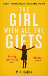 Girl With All The Gifts - M. R. Carey (2014)