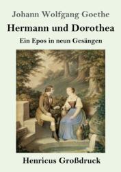Hermann und Dorothea (ISBN: 9783847845232)