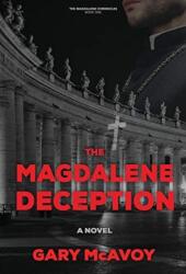 Magdalene Deception (ISBN: 9780990837640)