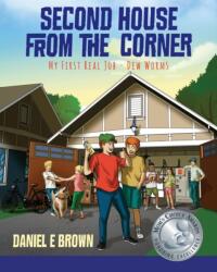Second House from the Corner (ISBN: 9781977215987)